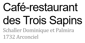 Café-Restaurant des Trois Sapins